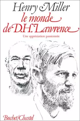 Couverture du produit · Le Monde de D.H. Lawrence. Une appréciation passionnée