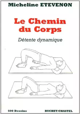 Couverture du produit · Le chemin du corps : Détente dynamique
