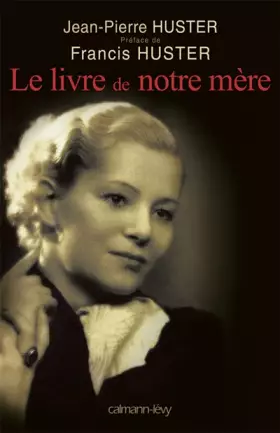 Couverture du produit · Le livre de notre mère