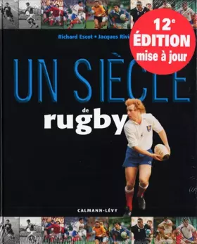 Couverture du produit · Un siècle de rugby