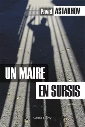 Couverture du produit · Un maire en sursis