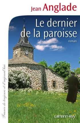 Couverture du produit · Le Dernier de la paroisse