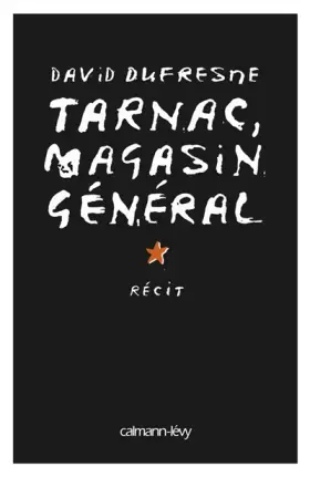 Couverture du produit · Tarnac, magasin général