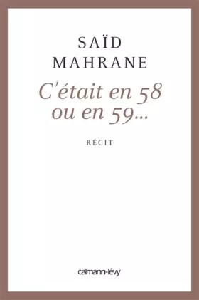 Couverture du produit · C'était en 58 ou 59.