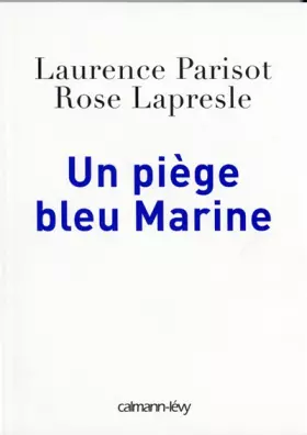 Couverture du produit · Un piège bleu Marine
