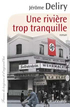 Couverture du produit · Une rivière trop tranquille