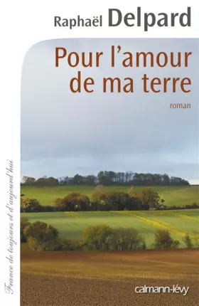 Couverture du produit · Pour l'amour de ma terre