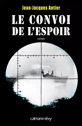 Couverture du produit · Le Convoi de l'espoir