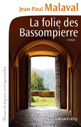 Couverture du produit · La Folie des Bassompierre