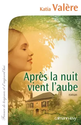 Couverture du produit · Après la nuit vient l'aube