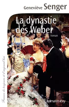 Couverture du produit · La Dynastie des Weber