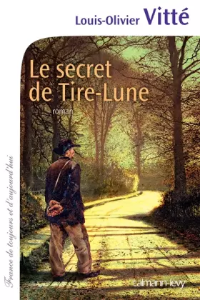 Couverture du produit · Le Secret de Tire-Lune