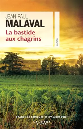 Couverture du produit · La Bastide aux chagrins