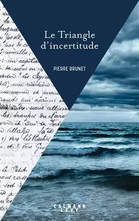 Couverture du produit · Le Triangle d'incertitude