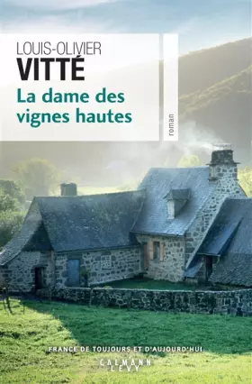 Couverture du produit · La Dame des vignes hautes