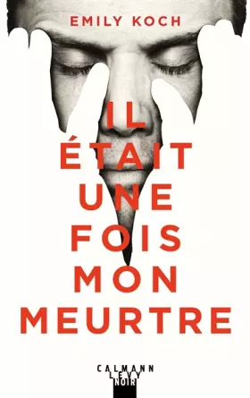 Couverture du produit · Il était une fois mon meurtre