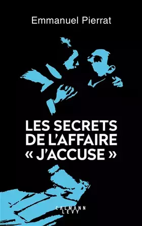 Couverture du produit · Les secrets de l'affaire "J'accuse "