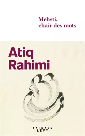 Couverture du produit · Mehstî, chair des mots