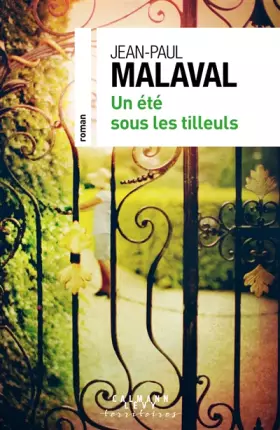 Couverture du produit · Un été sous les tilleuls