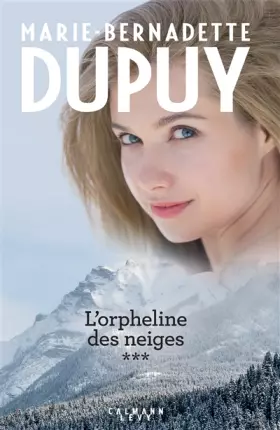Couverture du produit · Intégrale L'Orpheline des neiges - vol 3