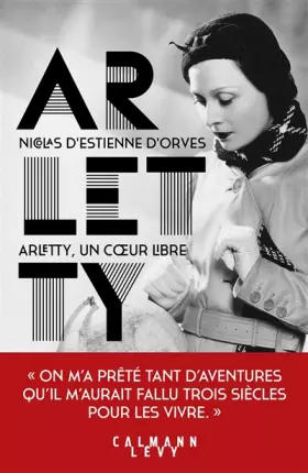 Couverture du produit · Arletty, un coeur libre