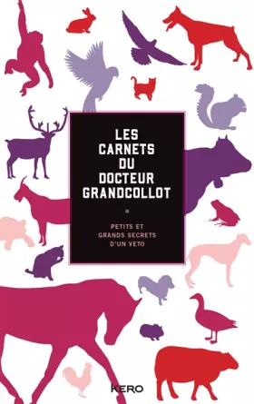 Couverture du produit · Les carnets du docteur Grandcollot
