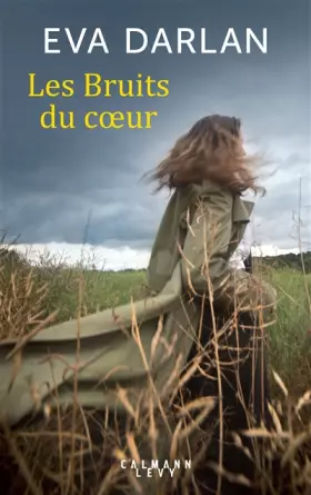 Couverture du produit · Les Bruits du coeur