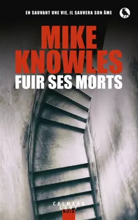 Couverture du produit · Fuir ses morts
