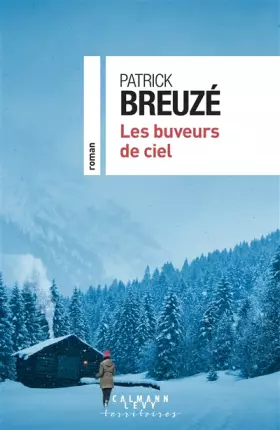 Couverture du produit · Les buveurs de ciel