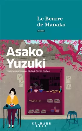 Couverture du produit · Le Beurre de Manako
