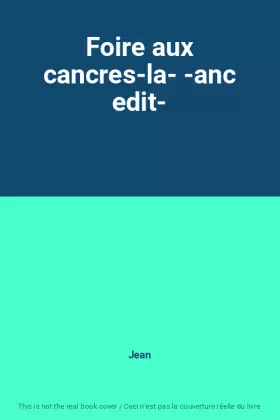 Couverture du produit · Foire aux cancres-la- -anc edit-