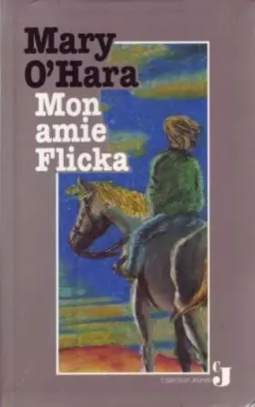 Couverture du produit · Mon amie Flicka