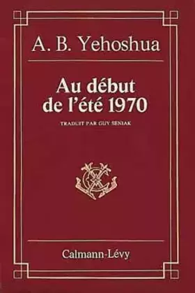 Couverture du produit · Au début de l'été 1970