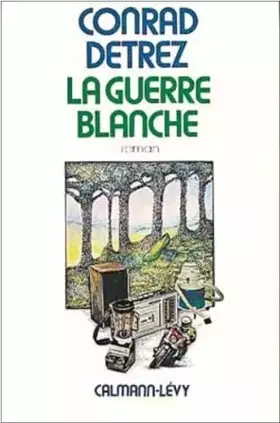Couverture du produit · La Guerre blanche