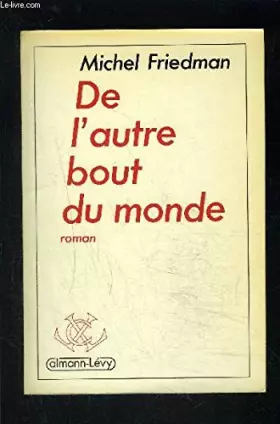 Couverture du produit · De l'Autre Bout du Monde