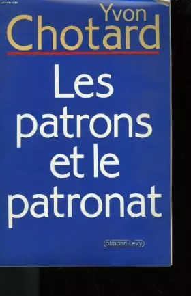 Couverture du produit · Les patrons et le patronat