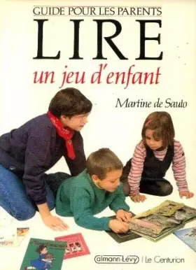 Couverture du produit · Lire, un jeu d'enfant