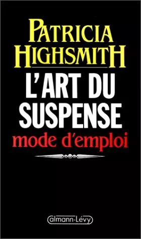 Couverture du produit · L'Art du suspense, mode d'emploi