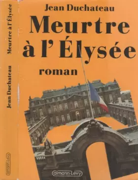 Couverture du produit · Meurtre à l'Elysée