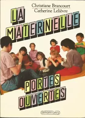 Couverture du produit · La Maternelle portes ouvertes