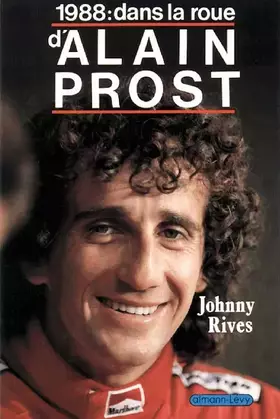 Couverture du produit · 1988 dans la roue alain prost