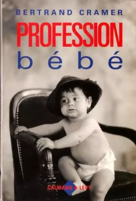 Couverture du produit · Profession bébé