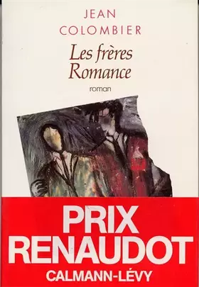 Couverture du produit · Les Frères Romance - Prix Renaudot 1990