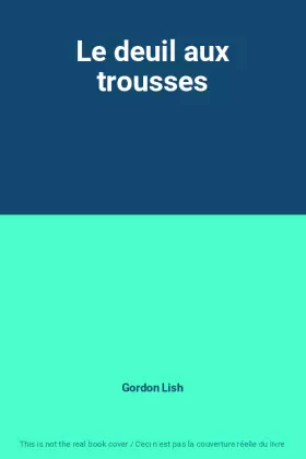 Couverture du produit · Le deuil aux trousses