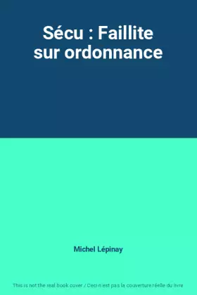 Couverture du produit · Sécu : Faillite sur ordonnance