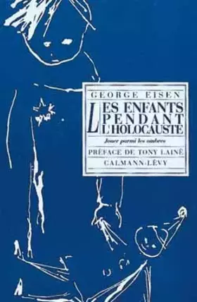 Couverture du produit · Les Enfants pendant l'holocauste