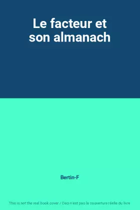 Couverture du produit · Le facteur et son almanach