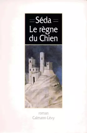 Couverture du produit · Le règne du chien