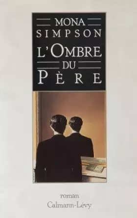 Couverture du produit · L'ombre du père