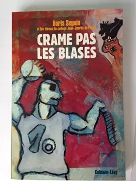 Couverture du produit · Crame pas les blases